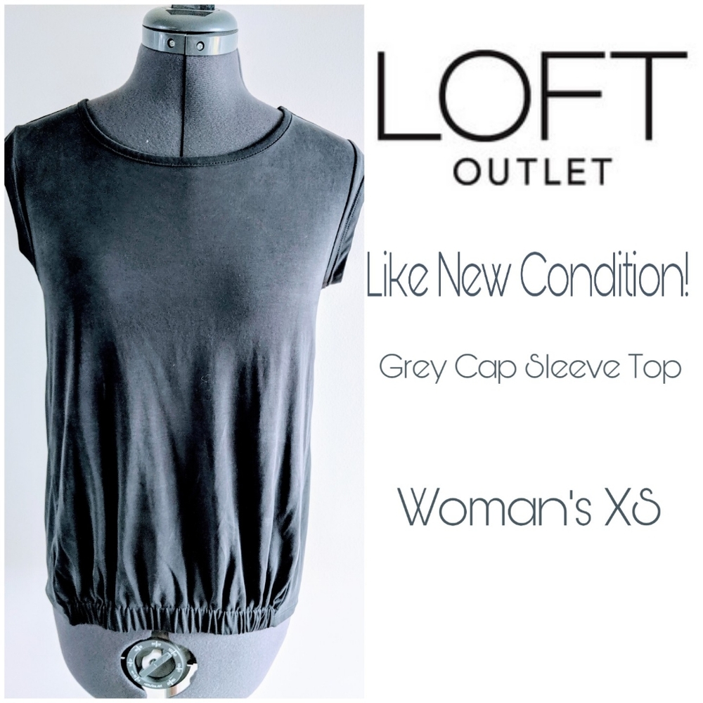 LOFT outlet Grey Cap Sleeve Top XS